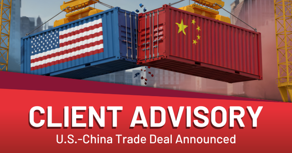 Client Advisory: U.S.-China Trade Deal Announced